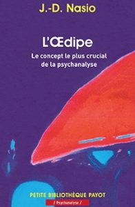 L'œdipe - J.-D. NASIO