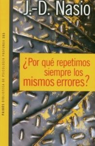 L'Inconscient, c'est la Répétition - JD NASIO - en espagnol