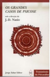 Les grands cas de psychose - JD NASIO - en portugais