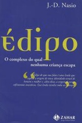 L'Œdipe. Le concept le plus crucial de la psychanalyse - JD NASIO - en portugais