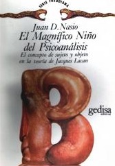 L'hystérie ou l'enfant magnifique de la psychanalyse - JD NASIO - en espagnol