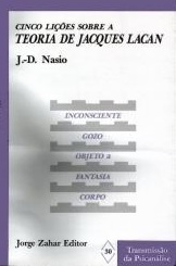 Cinq leçons Lacan - JD NASIO - en portugais