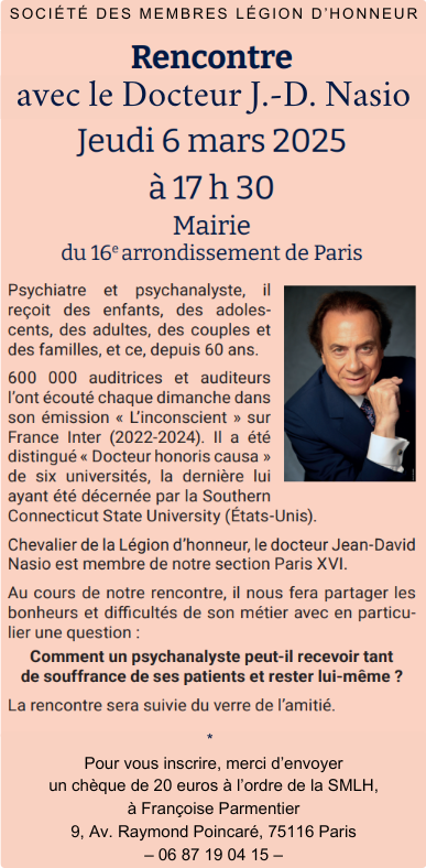 Rencontre Docteur Nasio Société des membres de la Légion d'Honneur 6 mars 2025